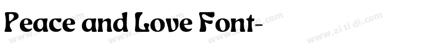 Peace and Love Font字体转换